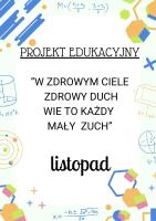 Podsumowanie projektu edukacyjnego za miesiąc listopad w grupie Malinek